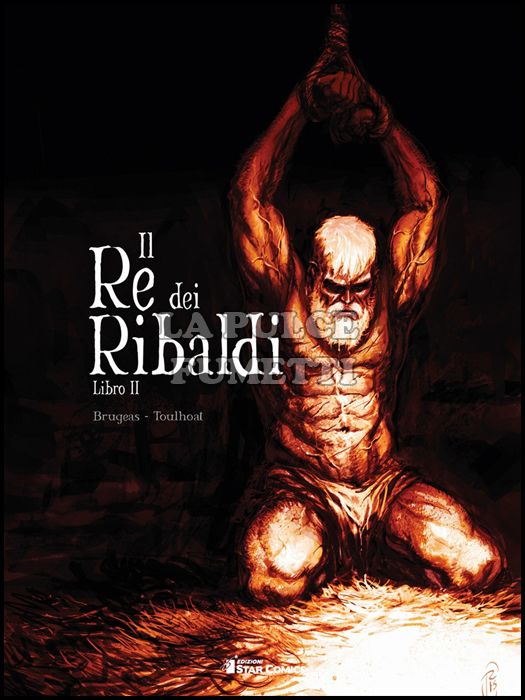 STAR COMICS PRESENTA #    26 - IL RE DEI RIBALDI 2